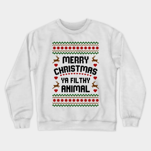 Home Alone Merry Christmas Ya Filthy Animal Crewneck Sweatshirt by Hobbybox